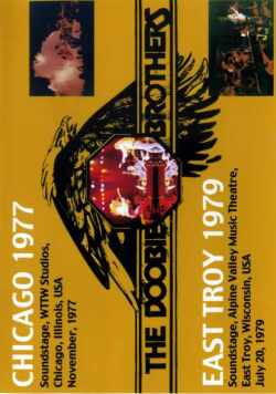 Doobie Brothers/Chicago 1977 & Wisconsin 1979