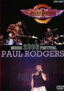 Doobie Brothers & Paul Rodgers ドゥービー・ブラザーズ/Fuji Speed Way 2006