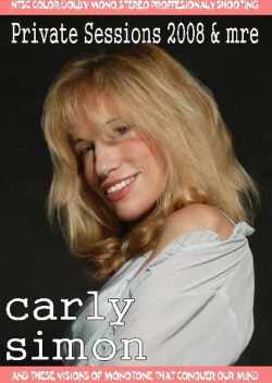 Carly Simon カーリー・サイモン/Private Sessions 2008 & more