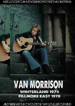 Van Morrioson ヴァン・モリソン/California,USA 1974 & more