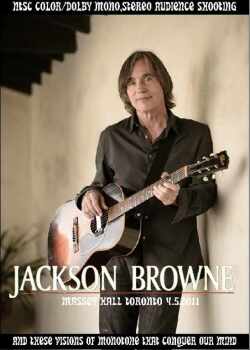 Jackson Browne ジャクソン・ブラウン/Canada 2011
