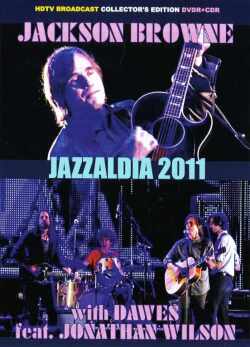 Jackson Browne ジャクソン・ブラウン/Spain 2011 & more