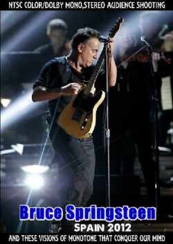 Bruce Springsteen ブルース・スプリングスティーン/Spain 2012