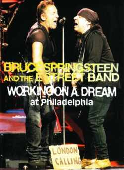 Bruce Springsteen and the E Street Band/Pennsylvania 2009