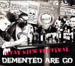Demented are Go ディメンテッド・アー・ゴー/France 2010