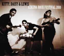Kitty,Daisy and Lewls キティー,デイジー・アンド・ルイス/Spain 2010