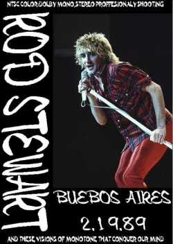 Rod Stewart ロッド・スチュワート/Buenos Aires,Argentina 1989