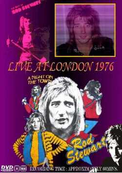 ROD STEWART/LIVE AT LONDON 1976