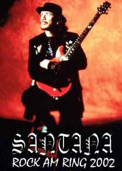 SANTANA サンタナ/ROCK AM RING 2002