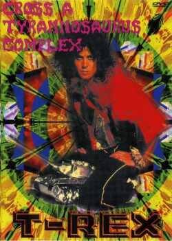 T-Rex T-レックス/Marc Bolan Show & T-Rex Years