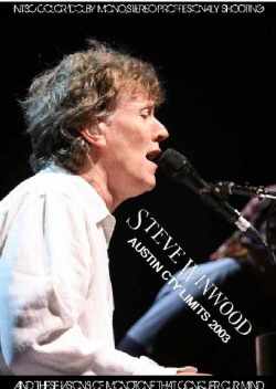 Steve Winwood スティーヴ・ウィンウッド/Texas,USA 2003