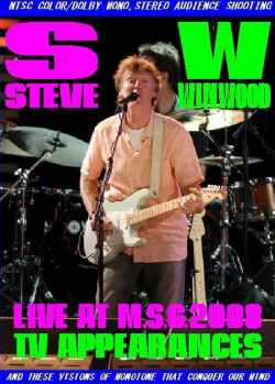 Steve Winwood スティーヴ・ウィンウッド/New York,USA 2008