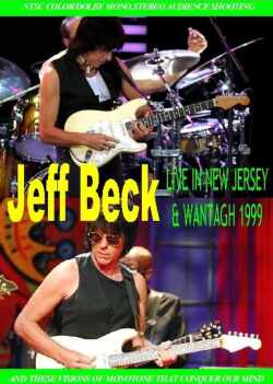 Jeff Beck ジェフ・ベック/New Jersey & Wantagh 1999