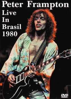 Peter Frampton ピーター・フランプトン/Brazil 1980