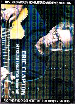 Eric Clapton エリック・クラプトン/Florida,USA 2013