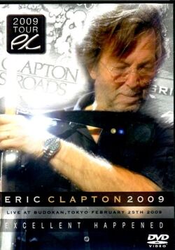 Eric Clapton エリック・クラプトン/Tokyo,Japan 2009
