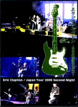 Eric Clapton エリック・クラプトン/Osaka,Japan 2.13.2009