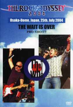 Who,The ザ・フー/Osaka-Dome,Japan 25th.July 2004