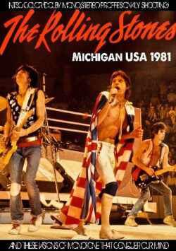 Rolling Stones ローリング・ストーンズ/Michigan,USA 1981