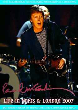Paul McCartney ポール・マッカートニー/Paris & London 2007
