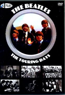 Beatles ビートルズ/The Touring Days
