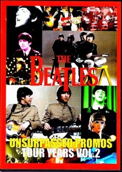 Beatles ビートルズ/Unsurpassed Promos Tour Years Vol.2