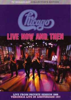 Chicago シカゴ/Private Session 2008 & Amsterdam 1977