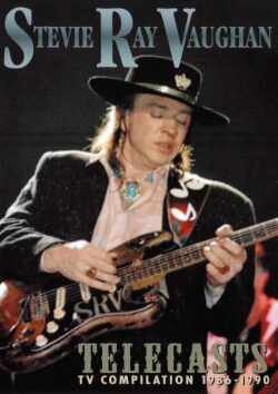 Stevie Ray Vaughan スティーヴィー・レイ・ヴォーン/TV Compilation 1986-1990