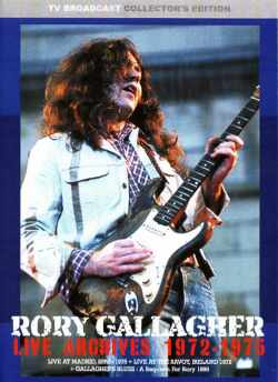 Rory Gallagher ロリー・ギャラガー/Live Archives 1970's
