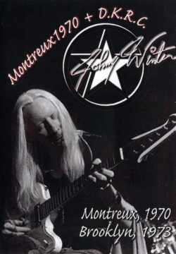 Johnny Winter ジョニー・ウィンター/Montreux,1970 & More