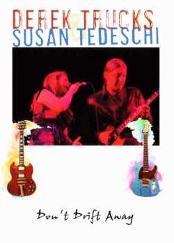 Derek Trucks,Susan Tedeschi デレク・トラックス/Canada 2010 & more