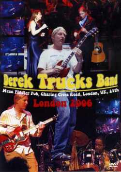Derek Trucks デレク・トラックス/London,UK 2006