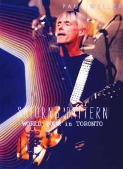 Paul Weller ポール・ウェラー/Canada 2015 & more