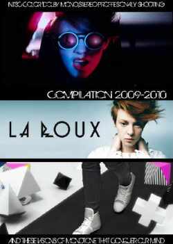 La Roux ラ・ルー/Compilation 2009-2010
