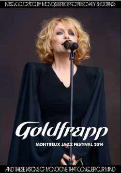 Goldfrapp ゴールドフラップ/Switzerland 2014