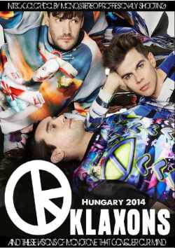 Klaxons クラクソンズ/Hungary 2014