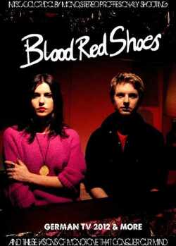 Blood Red Shoes ブラッド・レッド・シューズ/Germany 2012 & more