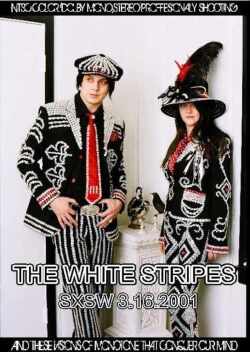 White Stripes ホワイト・ストライプス/Texas,USA 2001