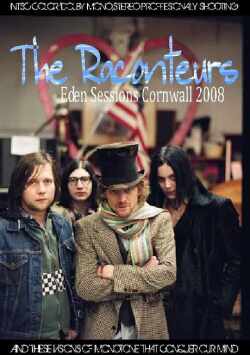 Raconteurs ラカンターズ/Eden,England 2008