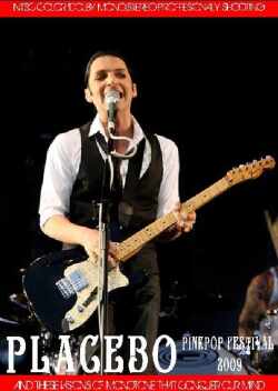 Placebo プラシーボ/Pinkpop Festival 2009