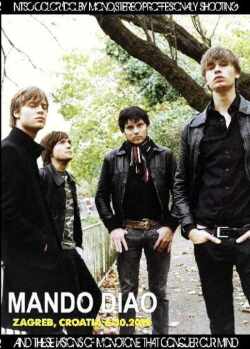 Mando Diao マンドゥ・ディアオ/Croatia 2012