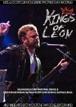 Kings of Leon キングス・オブ・レオン/Illinois,USA 2014 & more