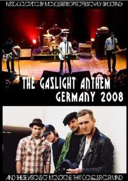 Gaslight Anthem ガスライト・アンセム/Germany 2008