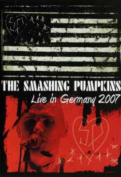 Smashing Pumpkins スマッシング・パンプキンズ/Germany 2007