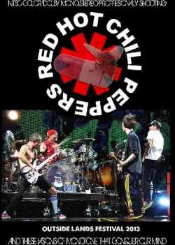 Red Hot Chili Peppers レッド・ホット・チリ・ペッパーズ/California,USA 2013