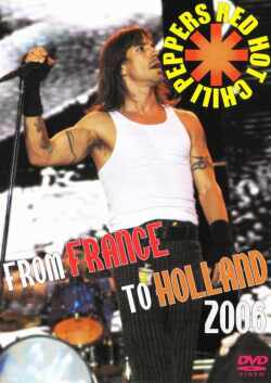 Red Hot Chili Peppers レッド・ホット・チリ・ペッパーズ/France 2009