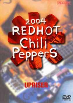 Red Hot Chili Peppers/2004 Upriser