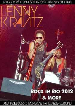 Lenny Kravitz レニー・クラヴィッツ/Spain 2012 & more