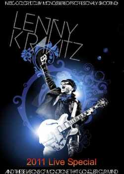 Lenny Kravitz レニー・クラヴィッツ/2011 Live Special & more