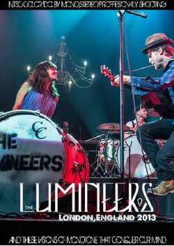 Lumineers ルミニアーズ/London,England 2013
